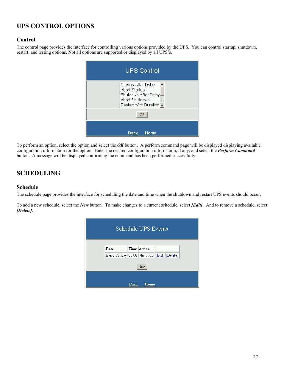 Ups control options, Control, Scheduling | Schedule, Ontrol, Chedule | Minuteman UPS SentryII UPS User Manual | Page 27 / 37