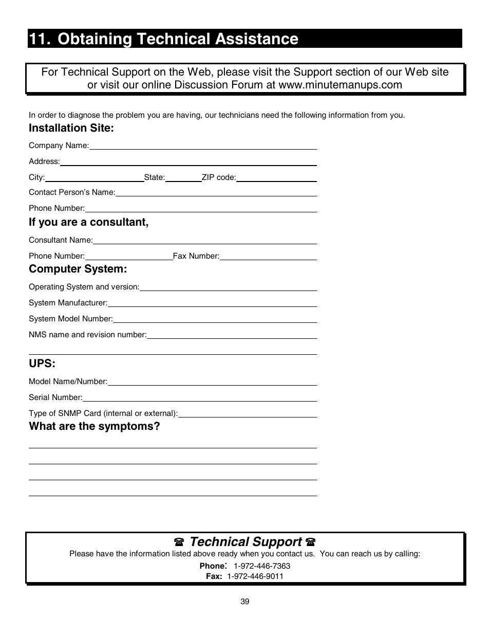 Obtaining technical assistance, Technical support, Installation site | If you are a consultant, Computer system, What are the symptoms | Minuteman UPS SNMP-32 Series User Manual | Page 39 / 40