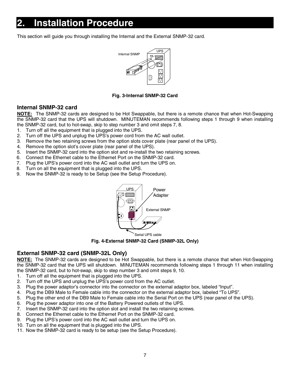 Installation procedure | Minuteman UPS SNMP-32 Series User Manual | Page 7 / 40