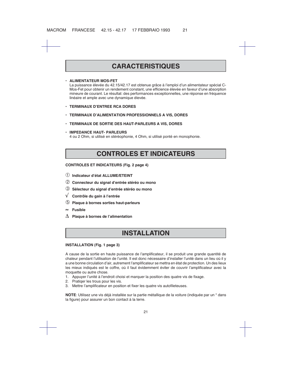 Caracteristiques, Controles et indicateurs, Installation | Macrom 42.26 User Manual | Page 20 / 37
