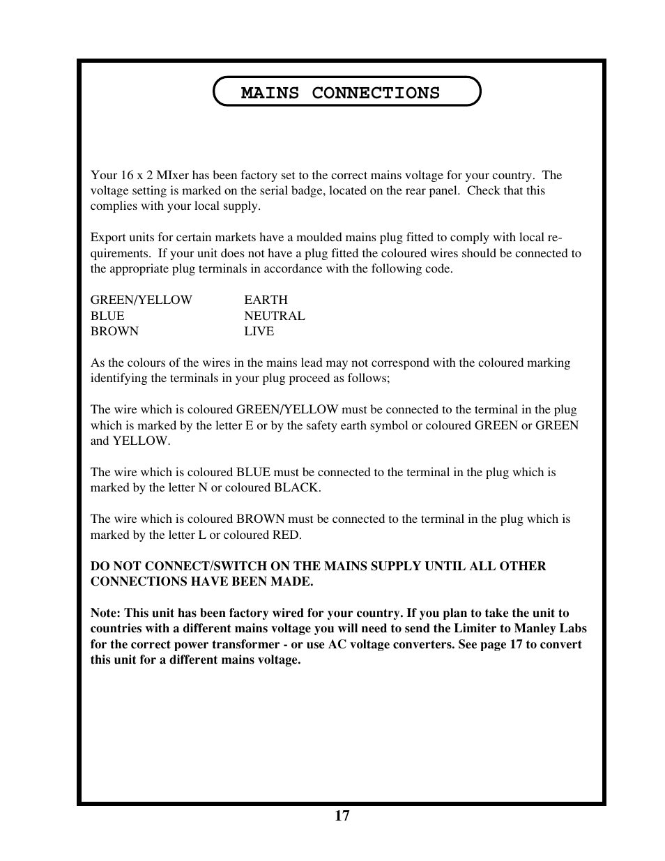 Mains connections | Manley 16 x 2 TUBE MIXER 2000 - 2002 up to 106 User Manual | Page 17 / 22