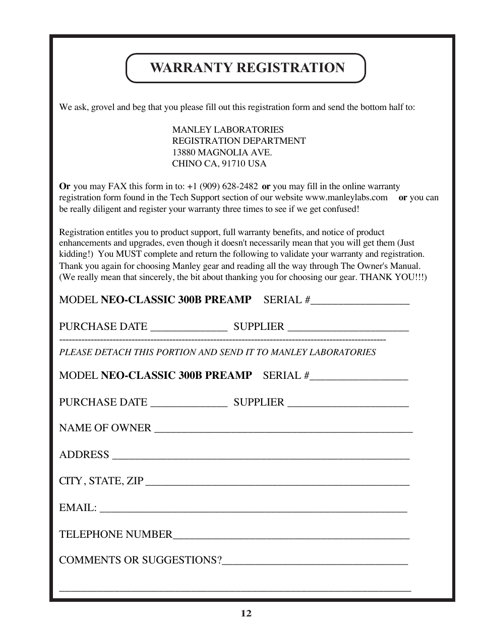 Warranty registration | Manley Neo-Classic 300B Preamplifier 2002 - 2008 User Manual | Page 12 / 12