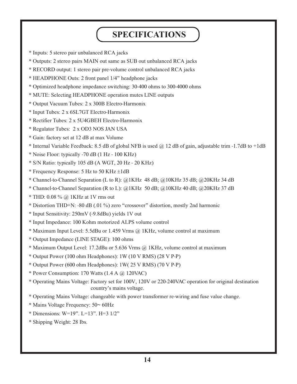 Specifications | Manley Neo-Classic 300B RC Preamplifier 2008 - present User Manual | Page 14 / 14