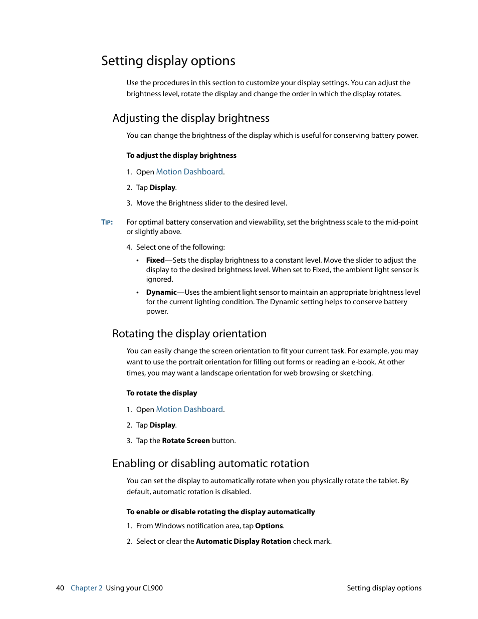 Setting display options, Adjusting the display brightness, Rotating the display orientation | Enabling or disabling automatic rotation | Motion CL900 FWS-001 User Manual | Page 46 / 81