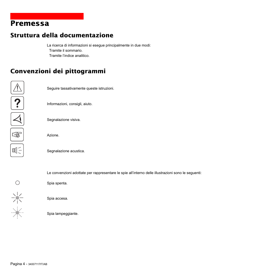 Premessa, Struttura della documentazione, Convenzioni dei pittogrammi | MGE UPS Systems 800 Rack User Manual | Page 101 / 196