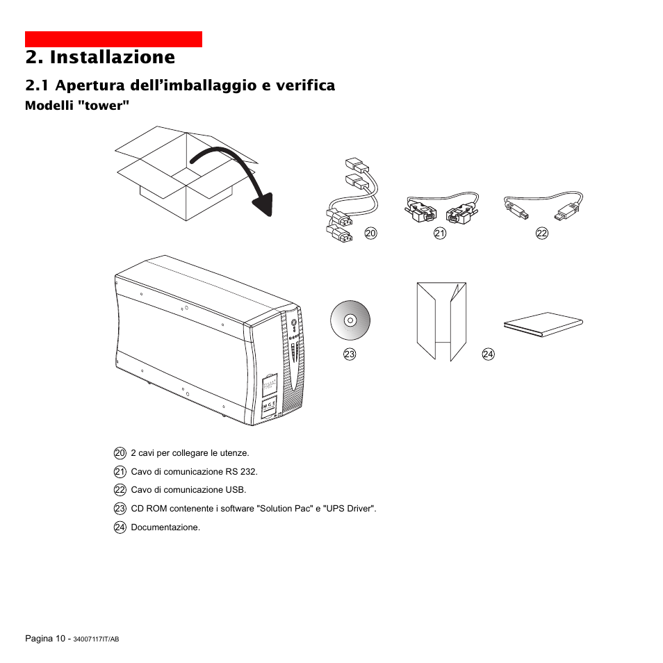 Installazione, 1 apertura dell’imballaggio e verifica, Modelli "tower | MGE UPS Systems 800 Rack User Manual | Page 107 / 196