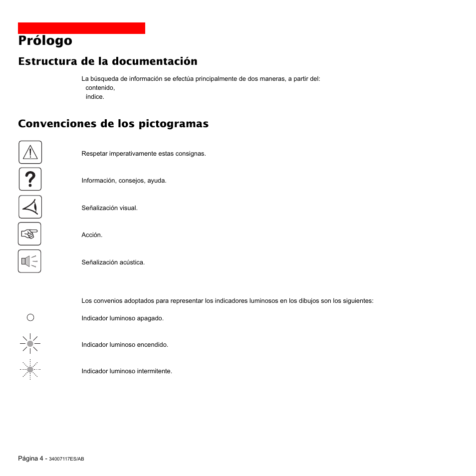 Prólogo, Estructura de la documentación, Convenciones de los pictogramas | MGE UPS Systems 800 Rack User Manual | Page 133 / 196