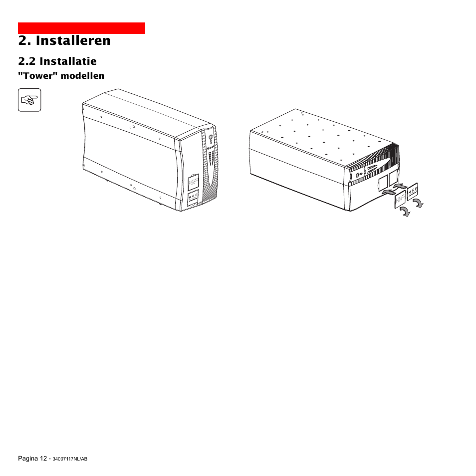 Installeren, 2 installatie, Tower" modellen | MGE UPS Systems 800 Rack User Manual | Page 173 / 196