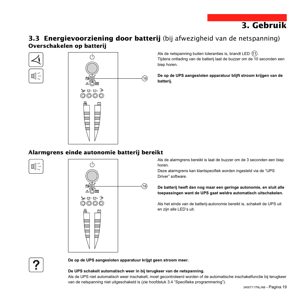 Gebruik, Overschakelen op batterij, Alarmgrens einde autonomie batterij bereikt | MGE UPS Systems 800 Rack User Manual | Page 180 / 196