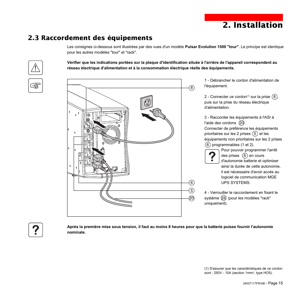 Installation, 3 raccordement des équipements | MGE UPS Systems 800 Rack User Manual | Page 48 / 196