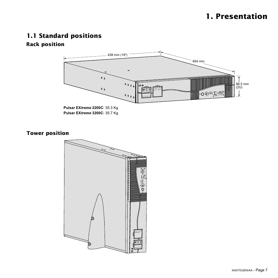 Presentation, 1 standard positions, Rack position tower position | MGE UPS Systems 2200C User Manual | Page 7 / 28