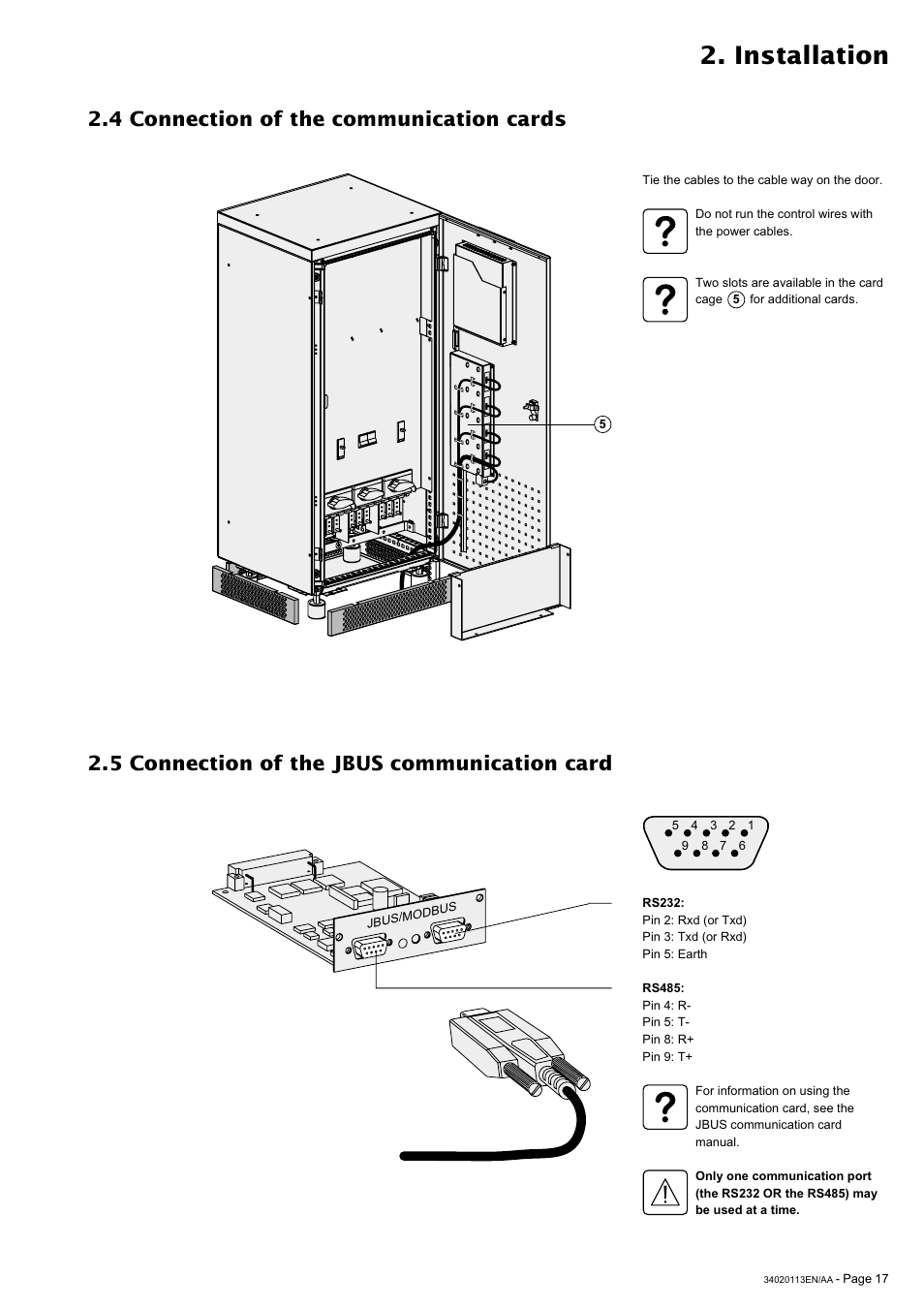 Installation, 4 connection of the communication cards, 5 connection of the jbus communication card | MGE UPS Systems 30A User Manual | Page 17 / 30