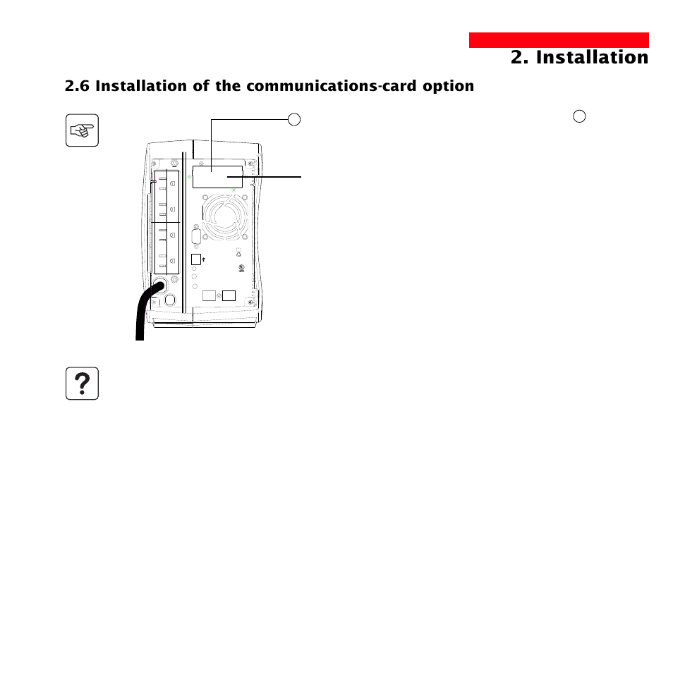 Installation, 6 installation of the communications-card option, Page 17 | MGE UPS Systems 1500 Tower User Manual | Page 17 / 36