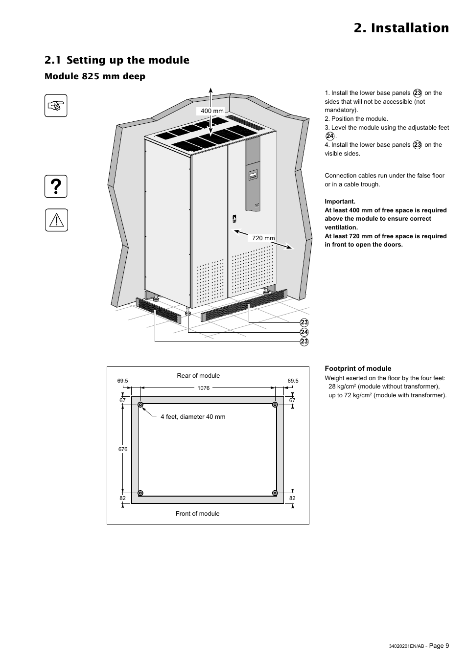 Installation, 1 setting up the module, Module 825 mm deep | MGE UPS Systems 250A User Manual | Page 9 / 34