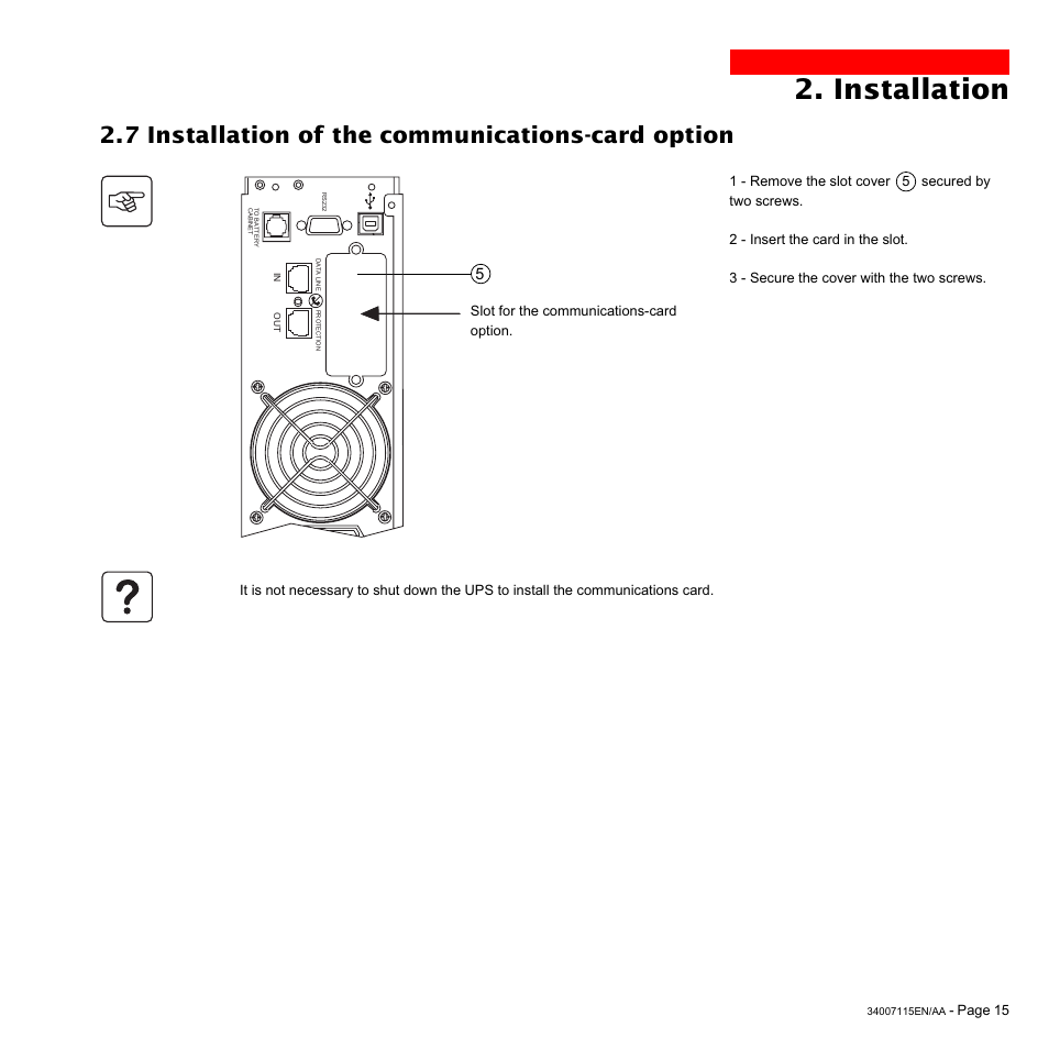 Installation, 7 installation of the communications-card option | MGE UPS Systems 2200 User Manual | Page 15 / 28