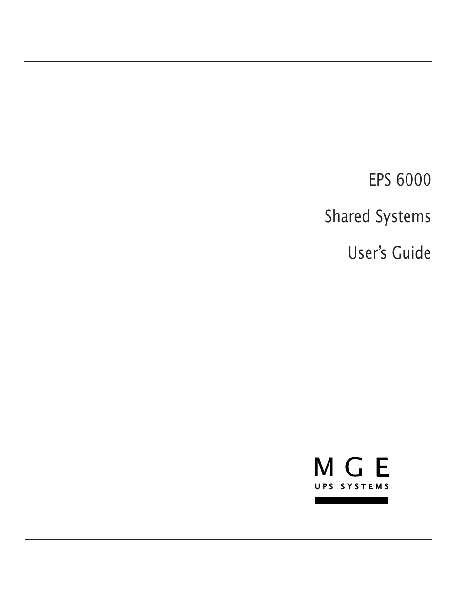 Eps 6000 shared systems user’s guide | MGE UPS Systems EPS 6000 User Manual | Page 3 / 84
