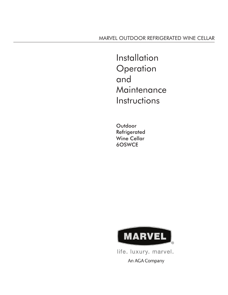 Marvel Industries Outdoor Refrigerated Wine Cellar 6OSWCE User Manual | 10 pages