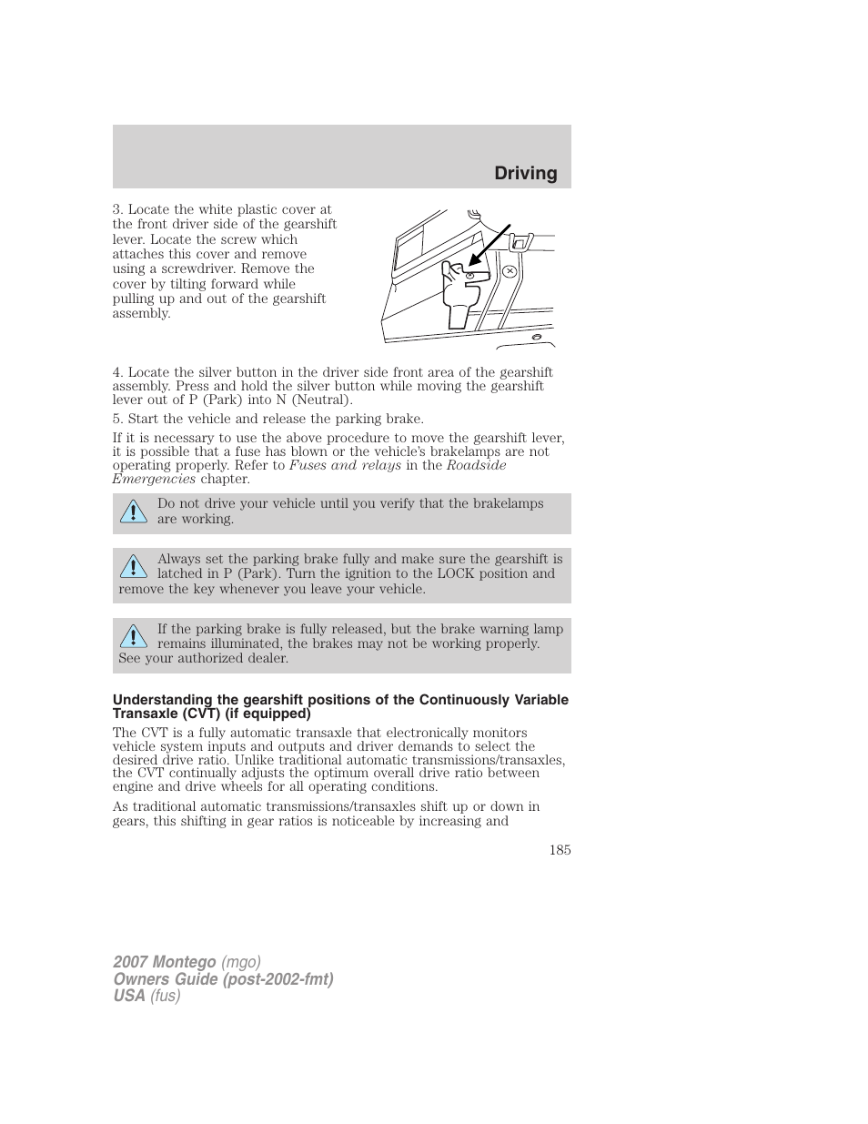 Driving | Mercury Montego 2007s User Manual | Page 185 / 280