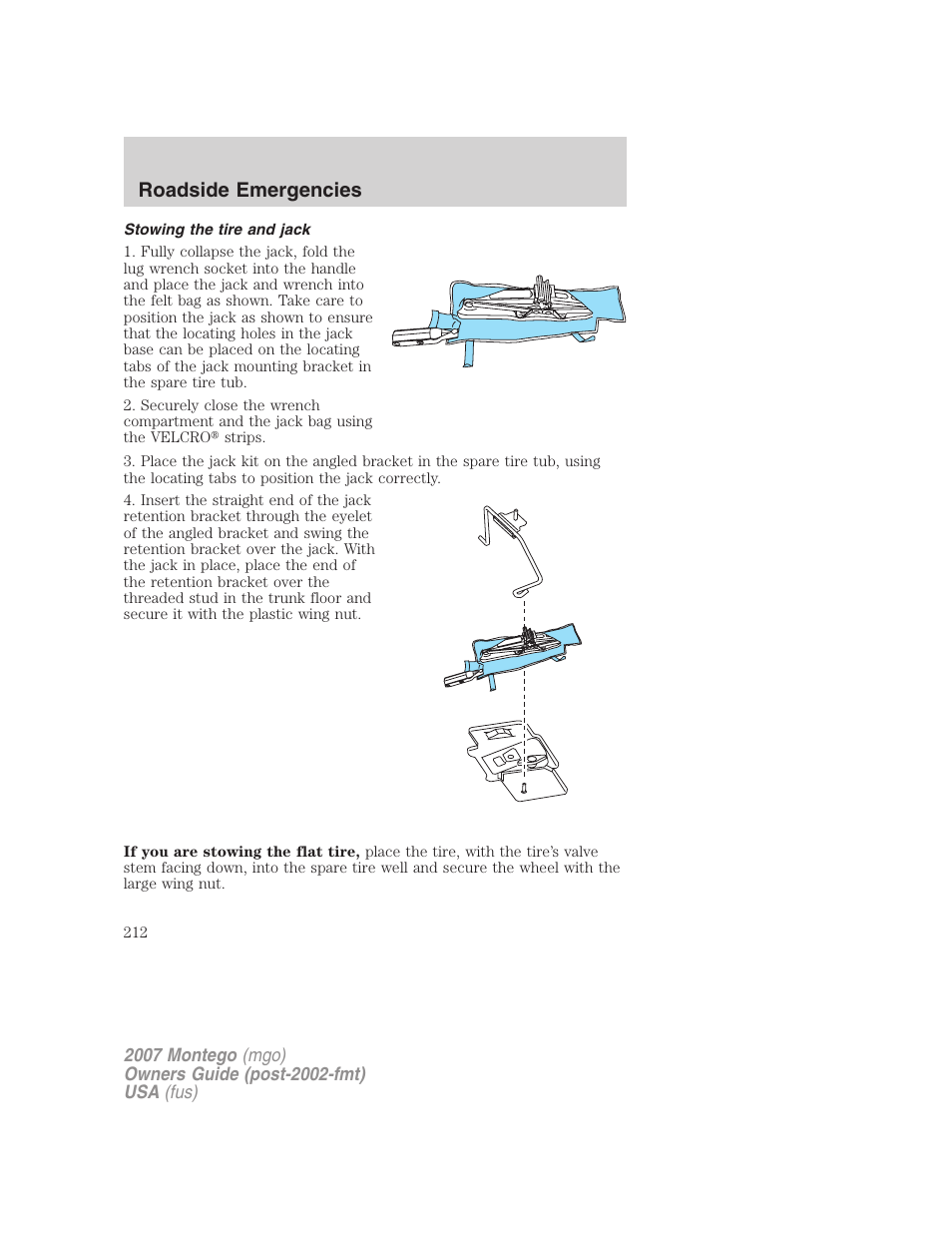 Stowing the tire and jack, Roadside emergencies | Mercury Montego 2007s User Manual | Page 212 / 280