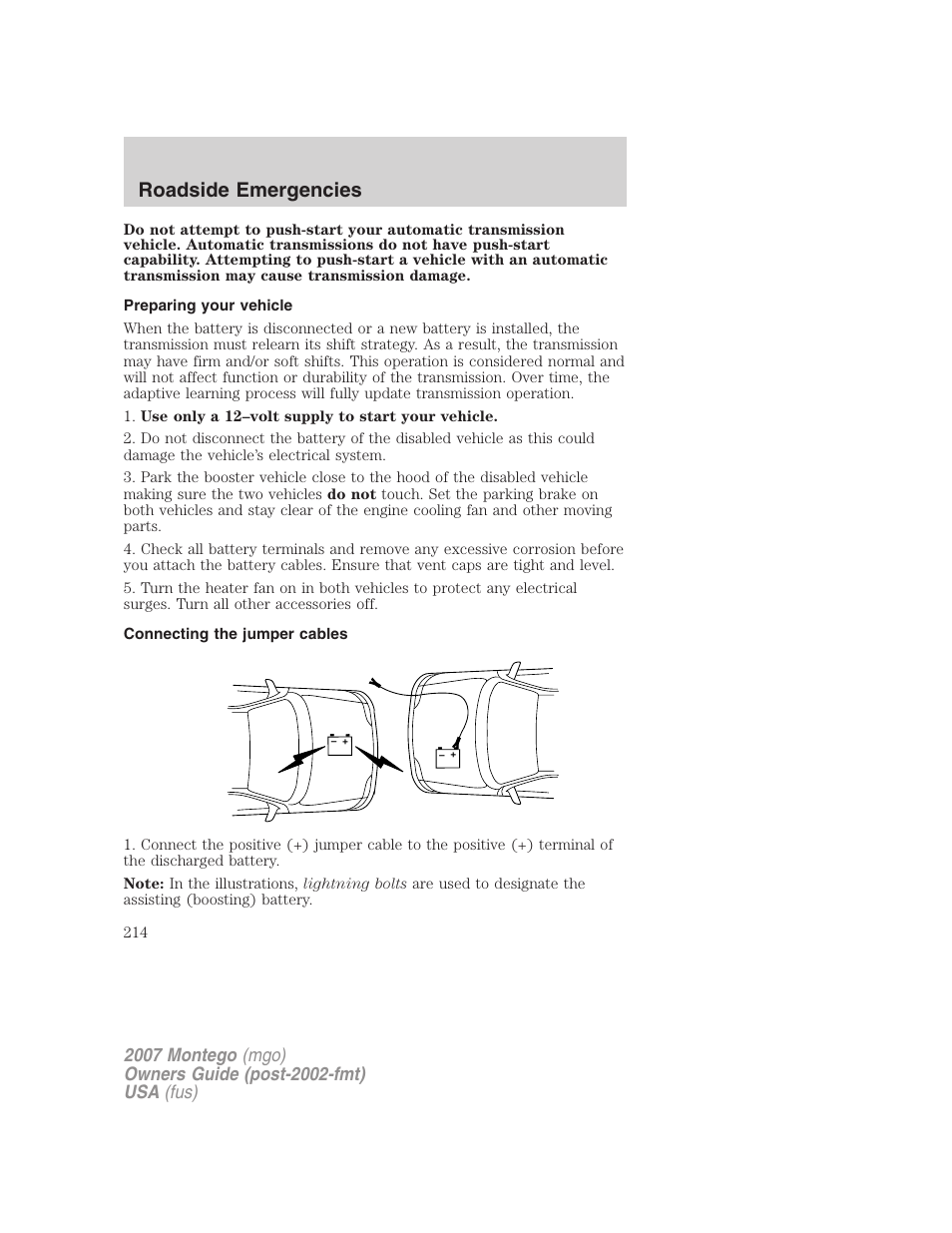 Preparing your vehicle, Connecting the jumper cables, Roadside emergencies | Mercury Montego 2007s User Manual | Page 214 / 280
