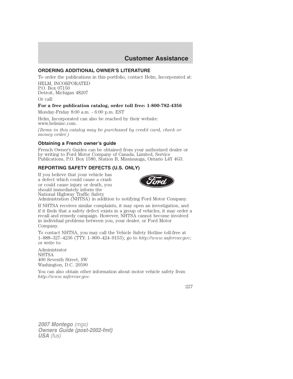 Ordering additional owner’s literature, Obtaining a french owner’s guide, Reporting safety defects (u.s. only) | Customer assistance | Mercury Montego 2007s User Manual | Page 227 / 280