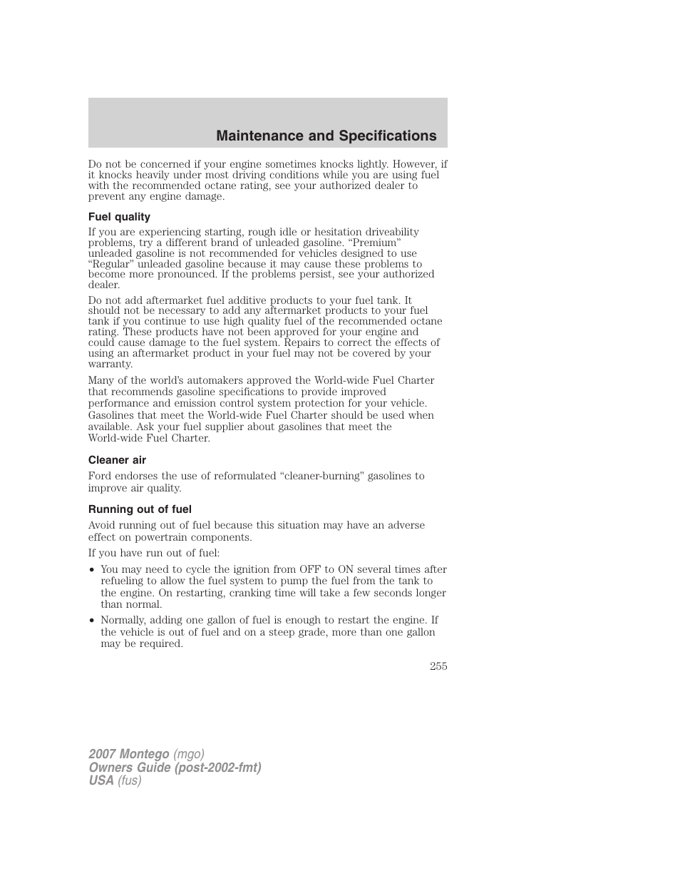 Fuel quality, Cleaner air, Running out of fuel | Maintenance and specifications | Mercury Montego 2007s User Manual | Page 255 / 280