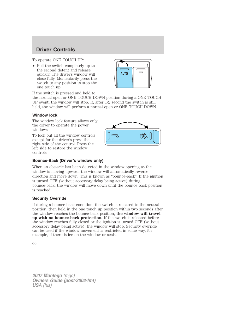 Window lock, Bounce-back (driver’s window only), Security override | Driver controls | Mercury Montego 2007s User Manual | Page 66 / 280