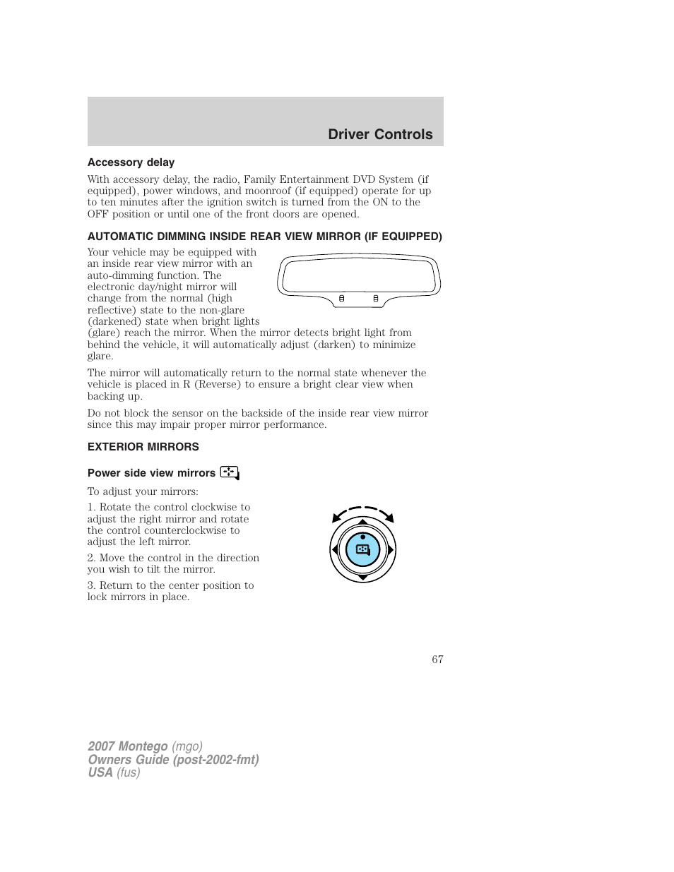 Accessory delay, Exterior mirrors, Power side view mirrors | Mirrors, Driver controls | Mercury Montego 2007s User Manual | Page 67 / 280