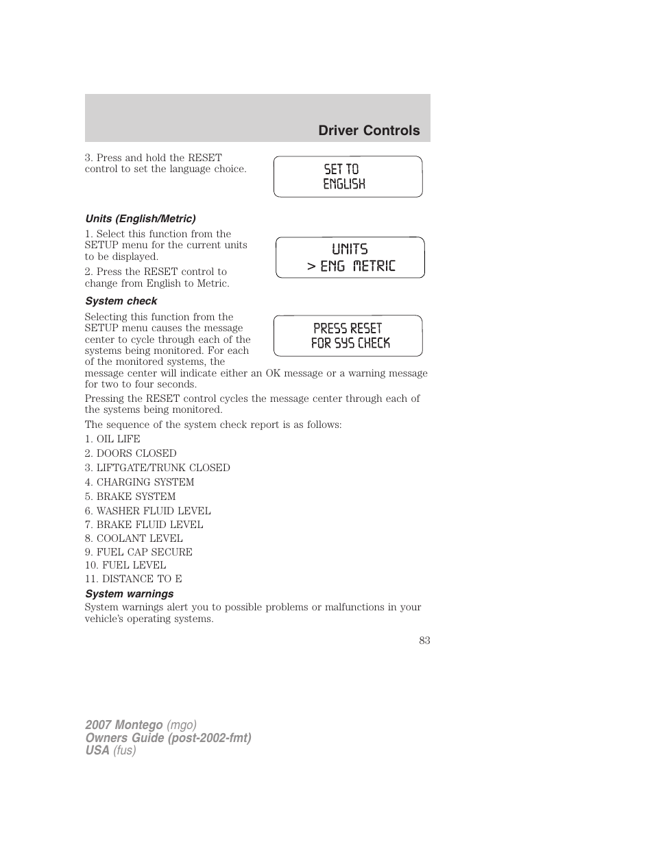 Units (english/metric), System check, System warnings | Driver controls | Mercury Montego 2007s User Manual | Page 83 / 280