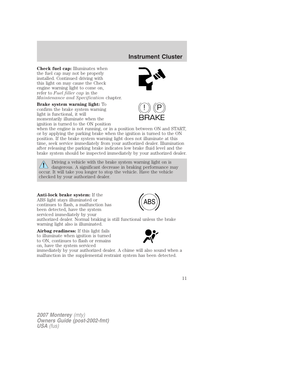 P! brake abs | Mercury Mariner Hybrid 2007 User Manual | Page 11 / 312