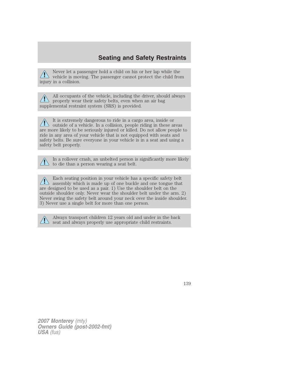 Seating and safety restraints | Mercury Mariner Hybrid 2007 User Manual | Page 139 / 312