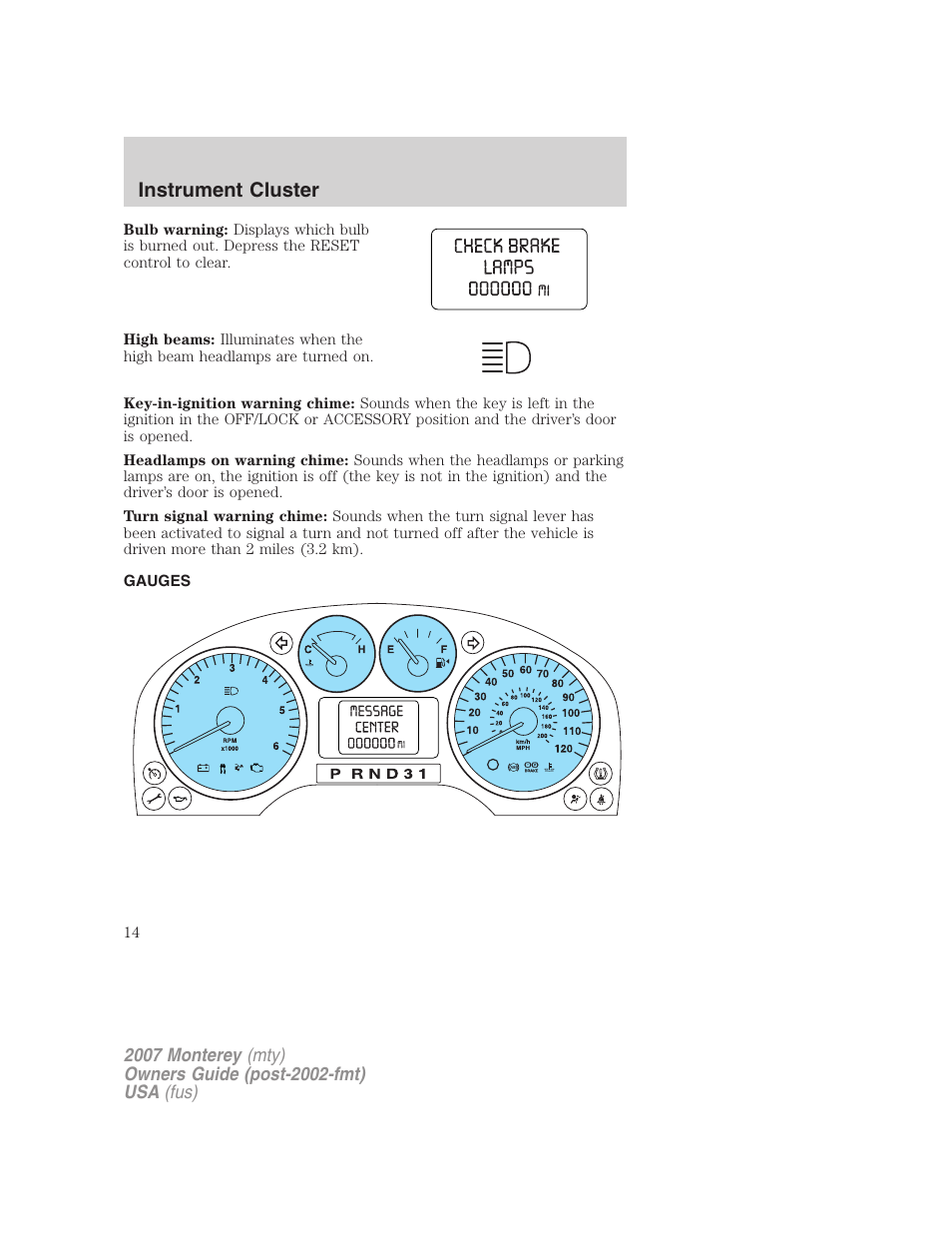 Gauges, Instrument cluster | Mercury Mariner Hybrid 2007 User Manual | Page 14 / 312