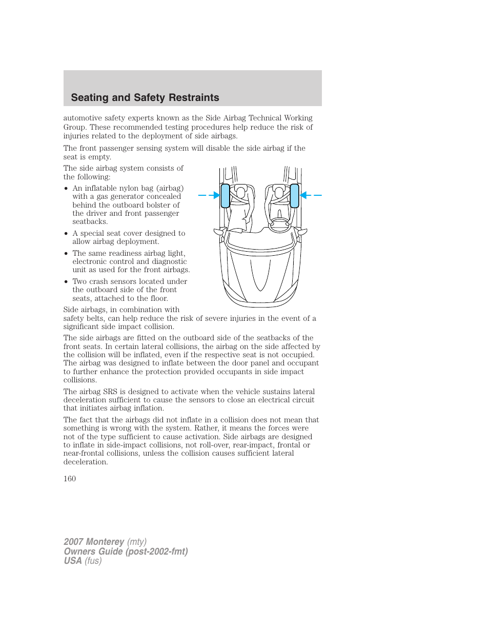 Seating and safety restraints | Mercury Mariner Hybrid 2007 User Manual | Page 160 / 312