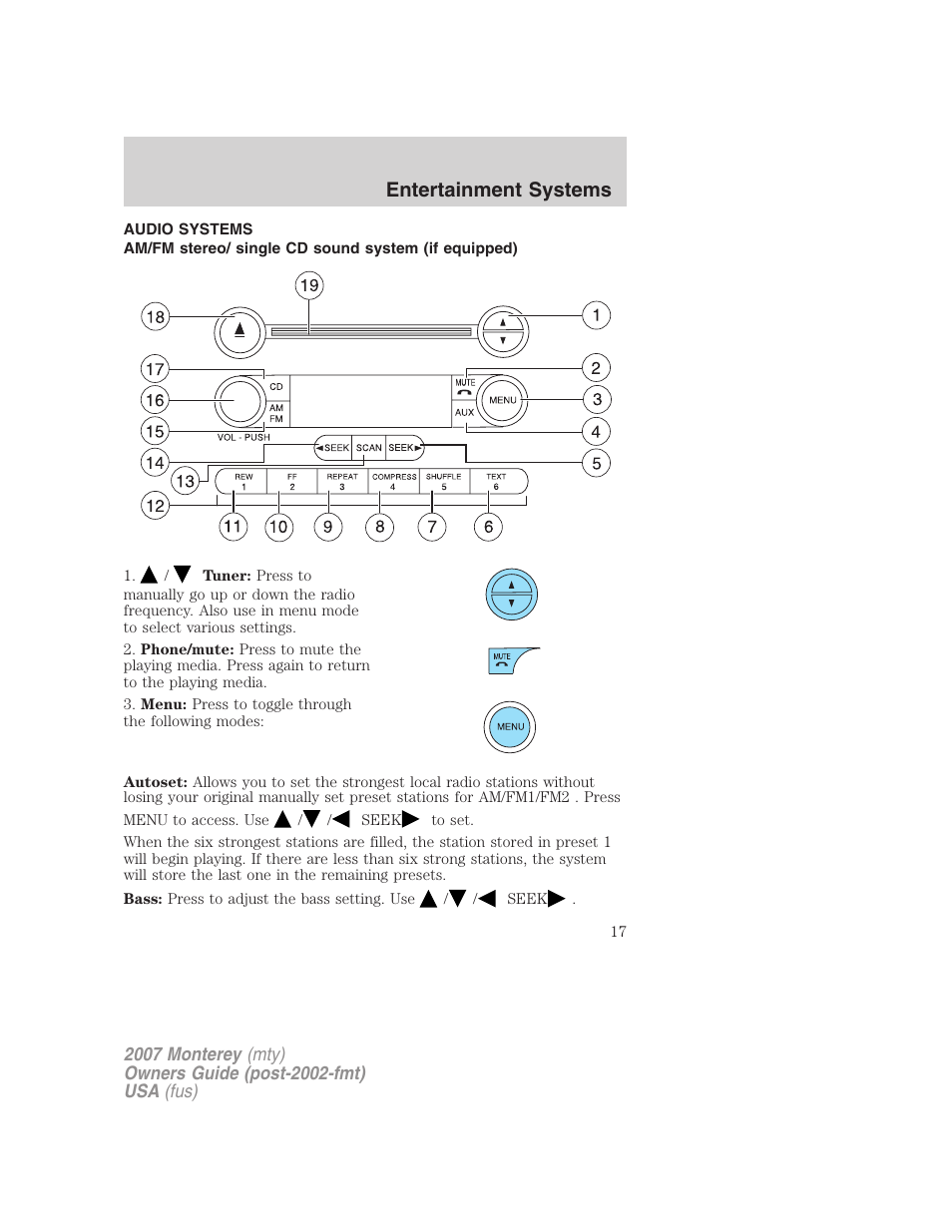 Entertainment systems, Audio systems, Am/fm stereo/ single cd sound system (if equipped) | Am/fm stereo with cd | Mercury Mariner Hybrid 2007 User Manual | Page 17 / 312