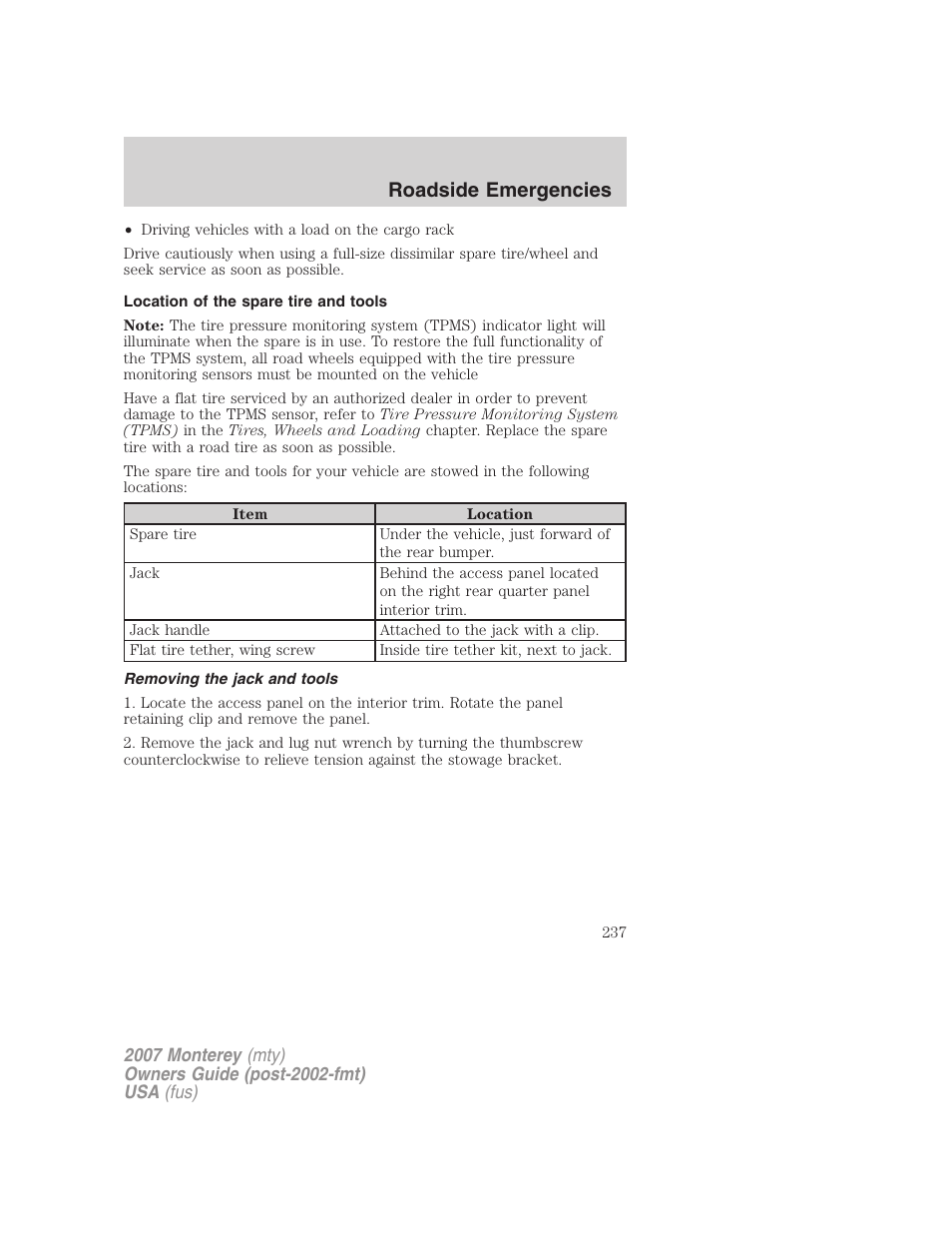 Location of the spare tire and tools, Removing the jack and tools, Roadside emergencies | Mercury Mariner Hybrid 2007 User Manual | Page 237 / 312