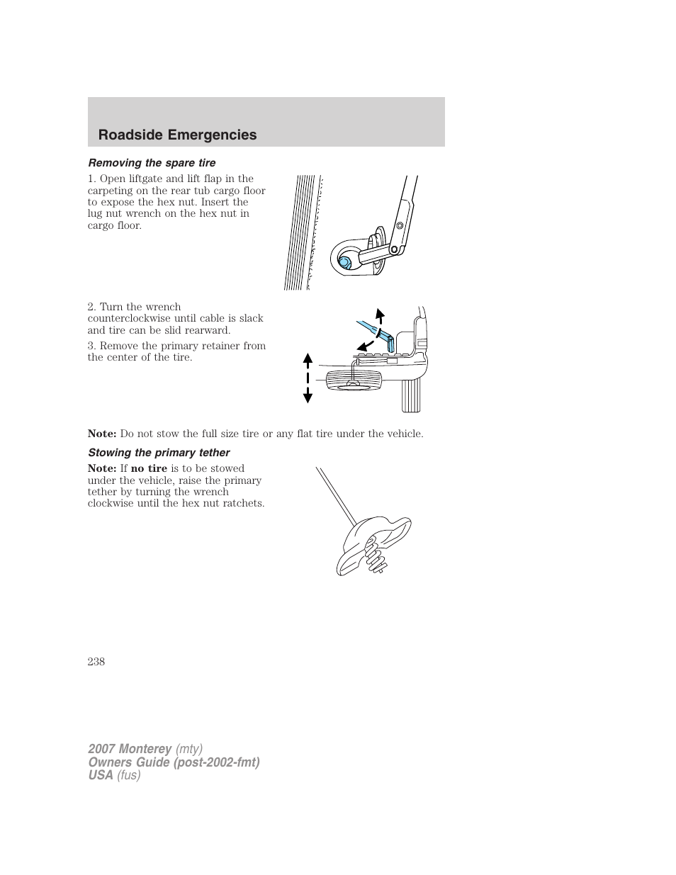 Removing the spare tire, Stowing the primary tether, Roadside emergencies | Mercury Mariner Hybrid 2007 User Manual | Page 238 / 312