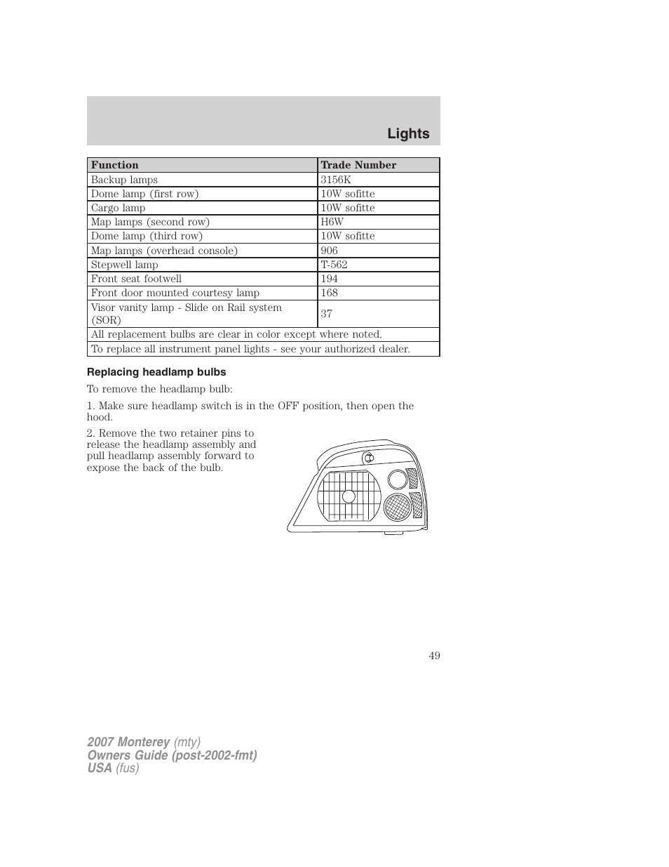Replacing headlamp bulbs, Lights | Mercury Mariner Hybrid 2007 User Manual | Page 49 / 312