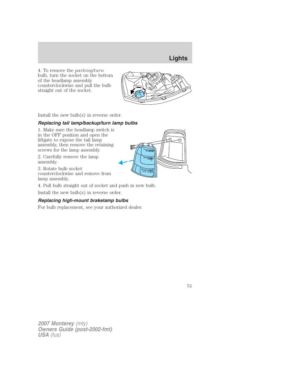 Replacing tail lamp/backup/turn lamp bulbs, Replacing high-mount brakelamp bulbs, Lights | Mercury Mariner Hybrid 2007 User Manual | Page 51 / 312