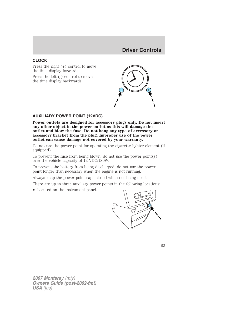 Clock, Auxiliary power point (12vdc), Driver controls | Mercury Mariner Hybrid 2007 User Manual | Page 63 / 312