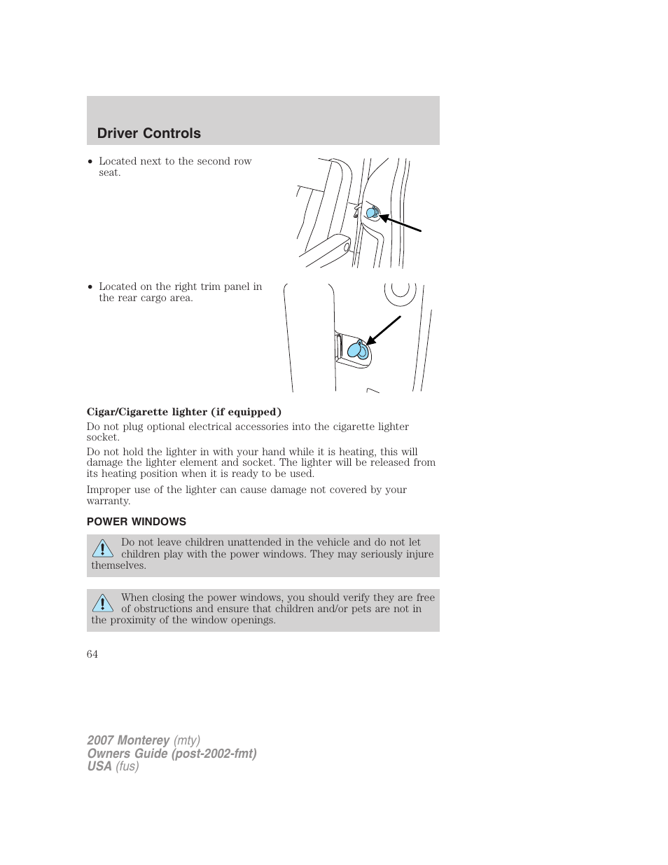 Power windows, Driver controls | Mercury Mariner Hybrid 2007 User Manual | Page 64 / 312