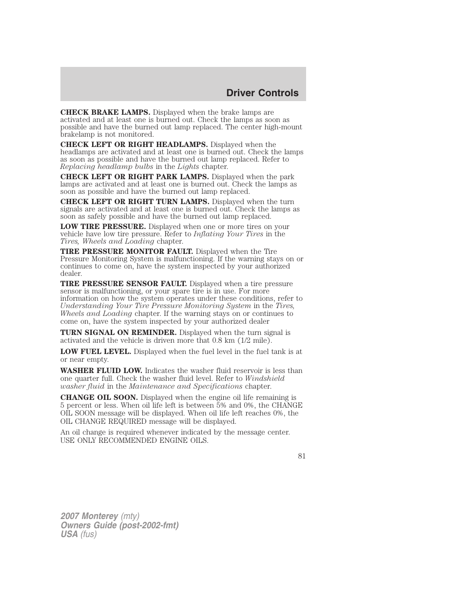 Driver controls | Mercury Mariner Hybrid 2007 User Manual | Page 81 / 312
