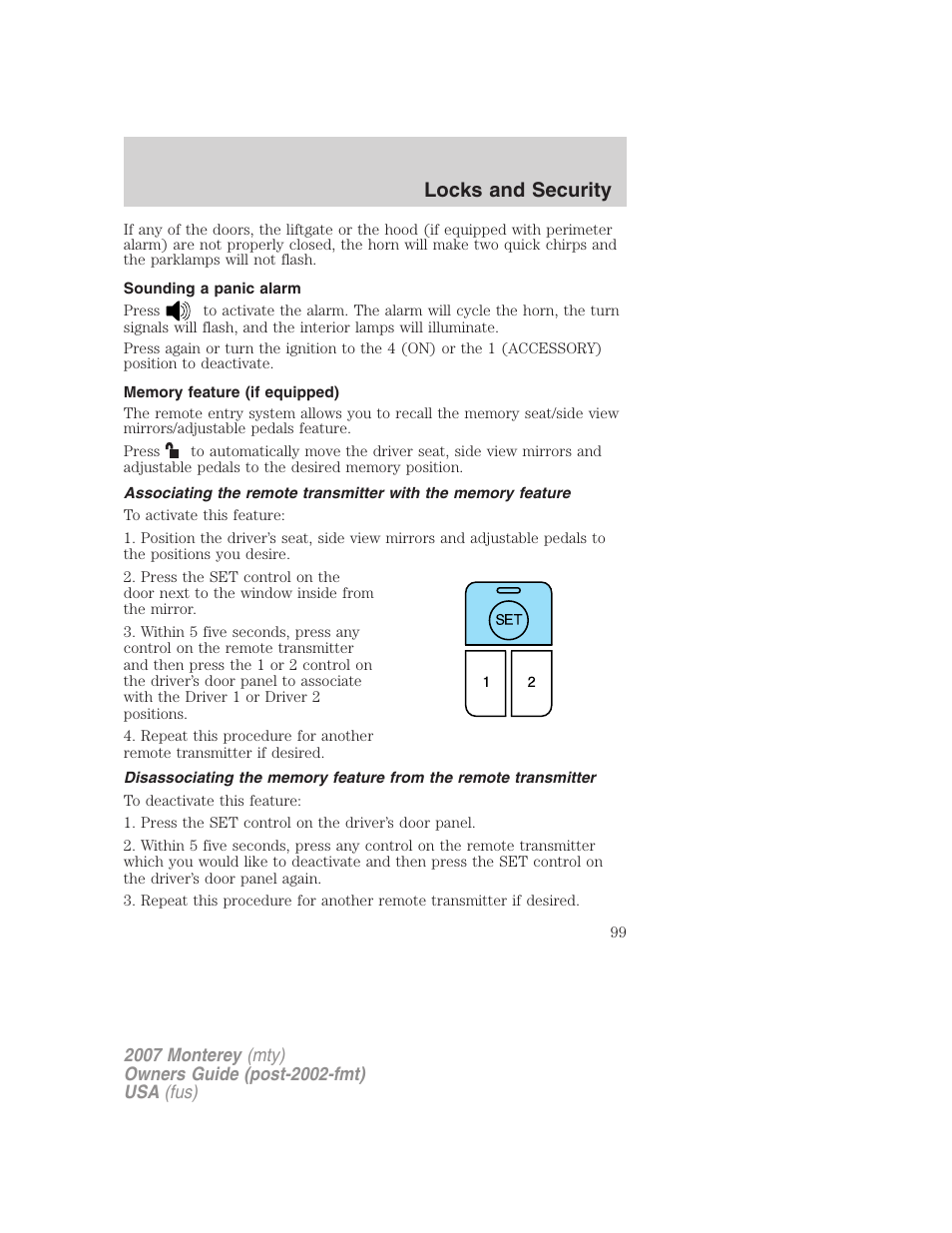 Sounding a panic alarm, Memory feature (if equipped), Locks and security | Mercury Mariner Hybrid 2007 User Manual | Page 99 / 312