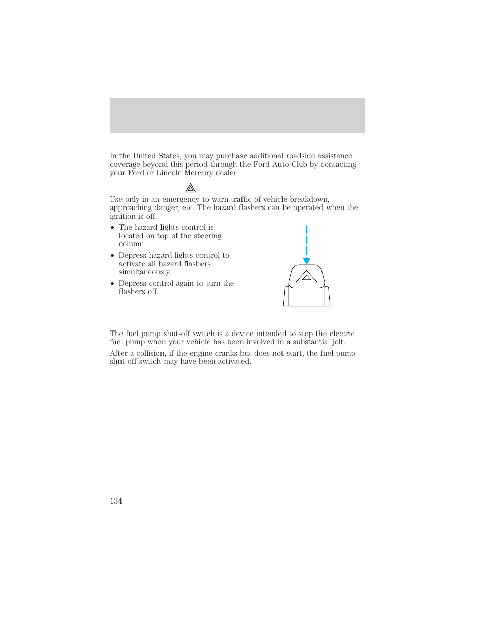 Roadside emergencies | Mercury 2000 Grand Marquis User Manual | Page 134 / 224