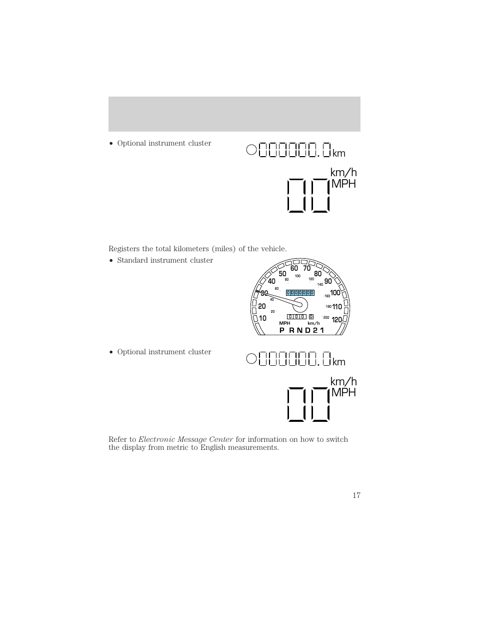 Km/h mph, Km s, Km s instrumentation | Mercury 2000 Grand Marquis User Manual | Page 17 / 224