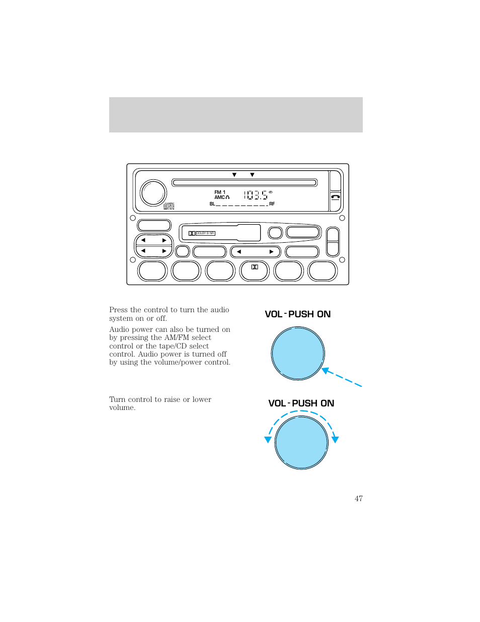 Controls and features, Vol - push on | Mercury 1999 Mountaineer User Manual | Page 47 / 248