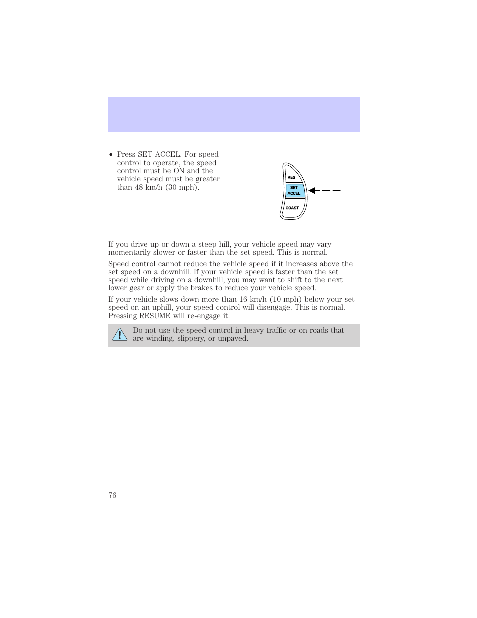 Driver controls | Mercury Grand Marquis 2002 User Manual | Page 76 / 248