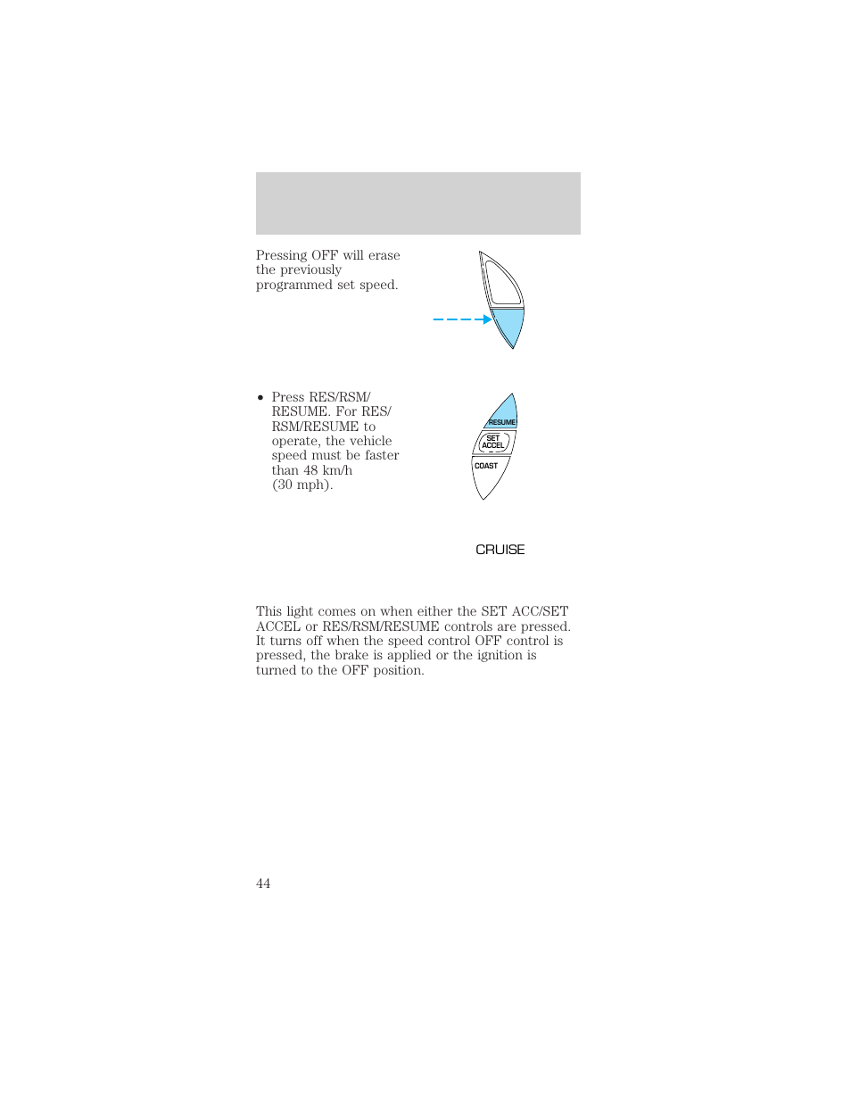 Controls and features | Mercury Sable 1999 User Manual | Page 44 / 216