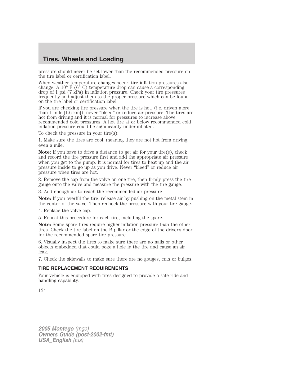 Tire replacement requirements, Tires, wheels and loading | Mercury Mountaineer 2005 User Manual | Page 134 / 264