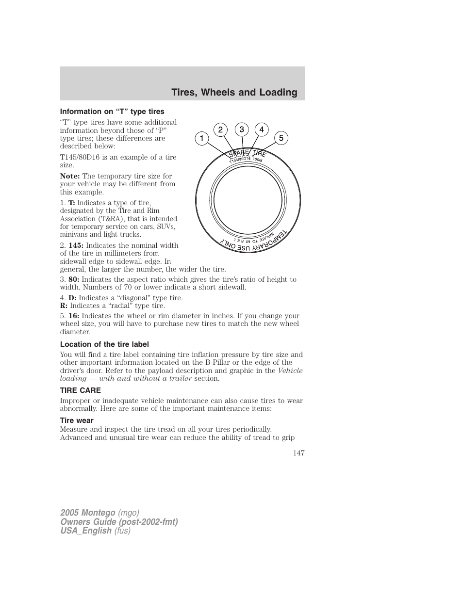 Information on “t” type tires, Location of the tire label, Tire care | Tire wear, Tires, wheels and loading | Mercury Mountaineer 2005 User Manual | Page 147 / 264