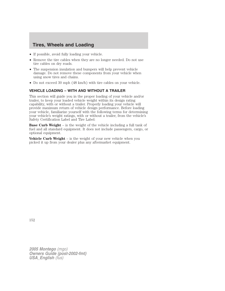 Vehicle loading – with and without a trailer, Vehicle loading, Tires, wheels and loading | Mercury Mountaineer 2005 User Manual | Page 152 / 264